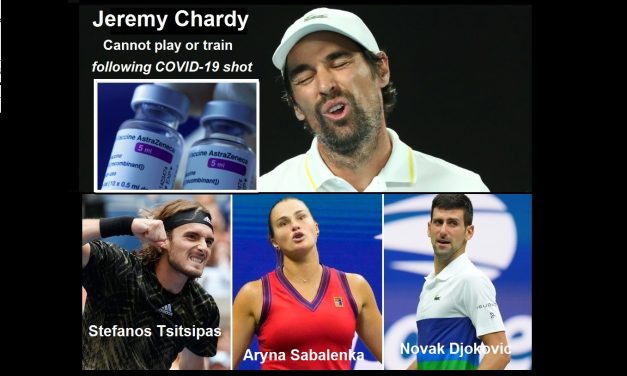Top Tennis Player Forced to Stop Competing Due to COVID-19 Shot Side Effects – Other Top Tennis Stars Say “No” to Shots
