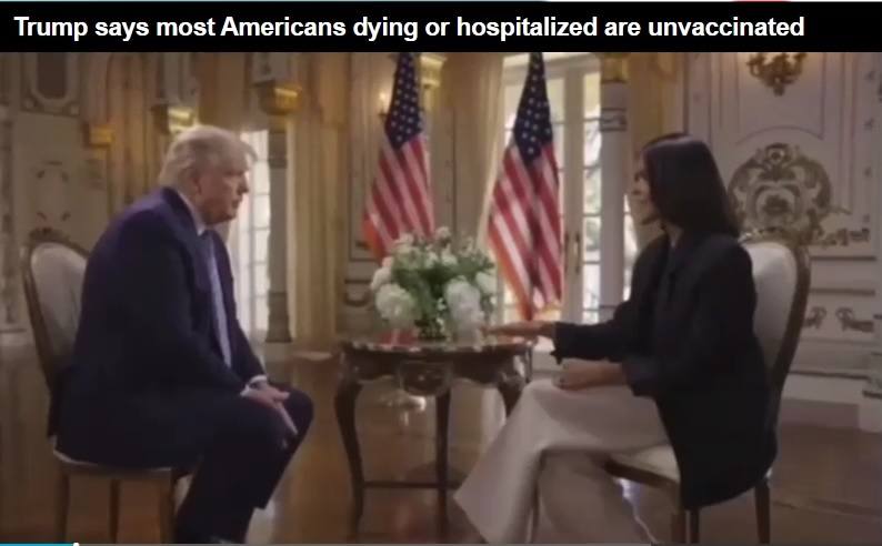 President Trump Lies to Candace Owens: Unvaccinated People are Dying and Filling the Hospitals