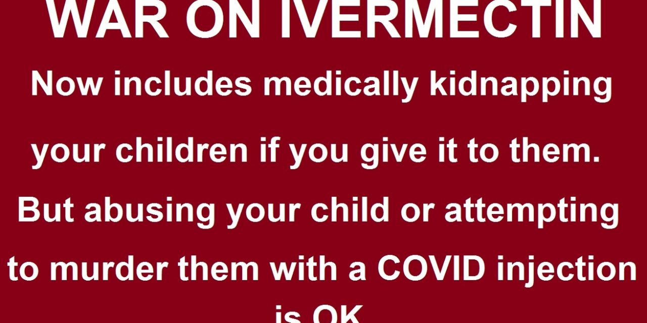 Hospital Tries to Medically Kidnap Children Given Ivermectin by Parents