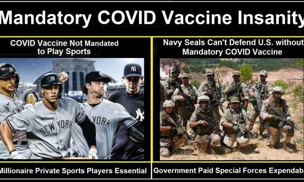 Insanity is the New Norm in the U.S. as Professional Sports Players can be Exempt from COVID Vaccine Mandates but Navy Seals Cannot