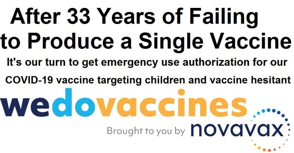 After 33 Years of Failure to Produce Any Vaccine Novavax Targets Children for COVID-19 Vaccine