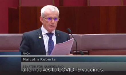 WE’RE COMING FOR YOU: MALCOLM ROBERTS THROWS DOWN AGAINST GOVERNMENT COVID-CRIMINALS