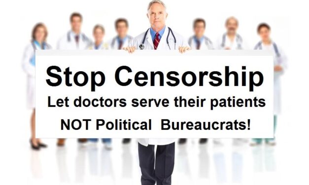 The Dystopian Vision of the Health Information Police – California Bill Seeks to Censor and Punish Dissenting Doctors