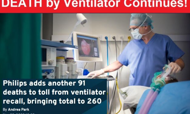 The Medical Scandal of Killing Patients with Ventilators Continues