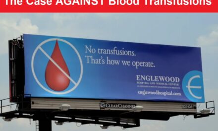 Bloodless Medicine and Surgery: The Case AGAINST Blood Transfusions