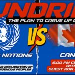 UNDRIP: Interview with Ron Valiant on What’sUPCanada?